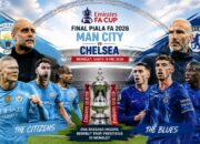 Final Piala FA 2026: Manchester City Diunggulkan, Chelsea Berjuang Selamatkan Musim Buruk