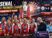 Arsenal Akhiri Penantian 22 Tahun, Resmi Juara Premier League 2026