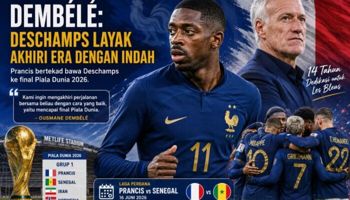 Ousmane Dembélé Termotivasi Antar Prancis ke Final Piala Dunia 2026 di Musim Terakhir Didier Deschamps